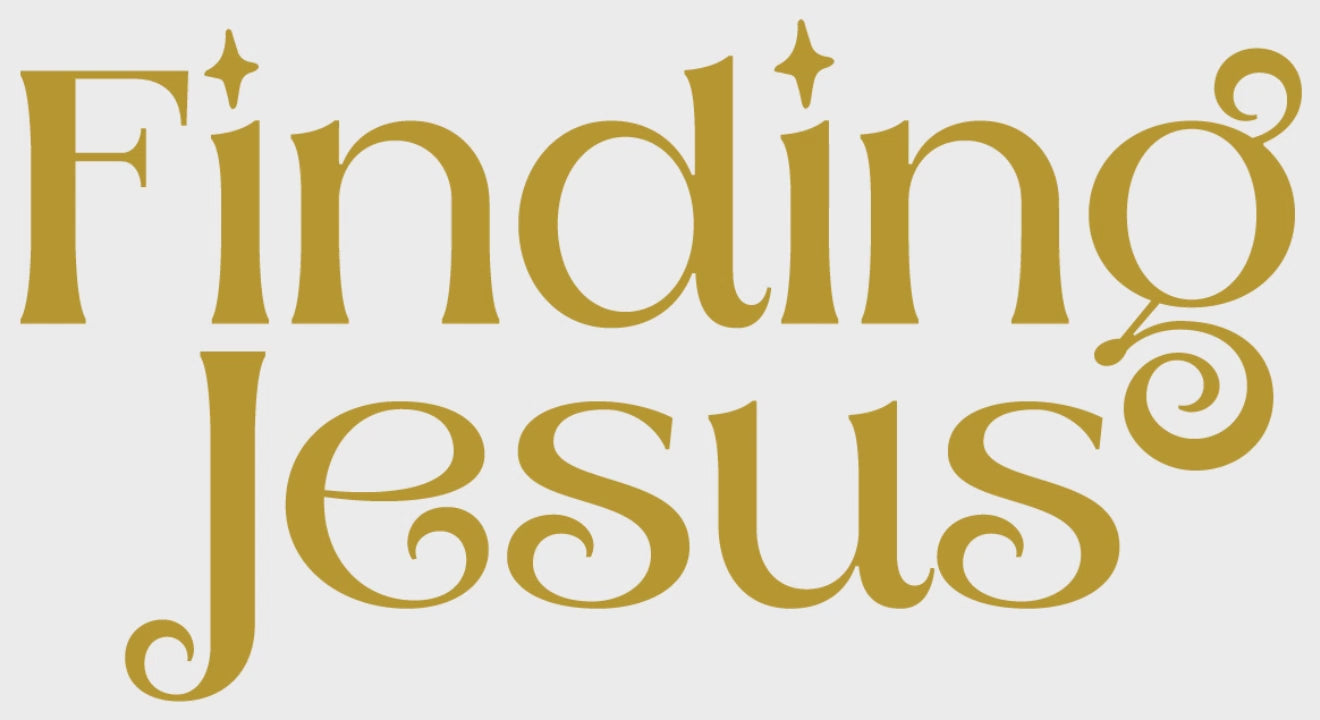 Finding Jesus